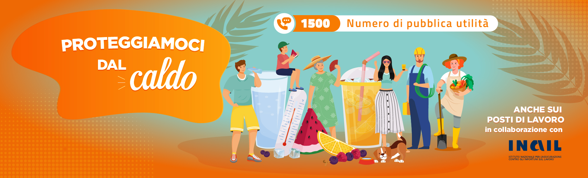 Immagine con scritta "Proteggiamoci dal caldo" e numero di pubblica utilità